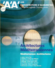 L'ARCHITECTURE D'AUJOURD'HUI №449 ARCHITECTURES MÉDITERRANÉENNES (JUIN 2022)